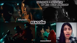 Jeff Satur - Ride or Die / MV BECKY ARMSTRONG REACCIÓN