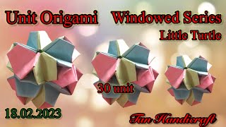 Tutorial ke 1203 - unit origami windowed series little turtle 30 unit