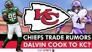 Dalvin Cook TRADE? Kansas City Chiefs Rumors On Quinnen Williams Trade Buzz & Frank Clark Latest
