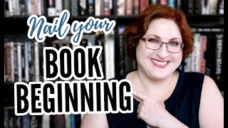 Novel Beginnings: How To Start Your Book