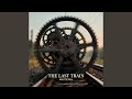 THE LAST TRAIN