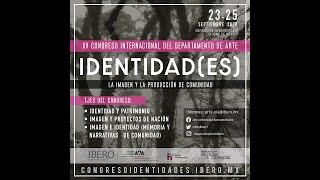 Día 2 XV Congreso Internacional del Departamento de Arte. Identidad(es)