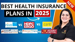 BEST Health Insurance in India in 2025 | Top 6 Health Insurance Plans in 2025 | Gurleen Kaur Tikku