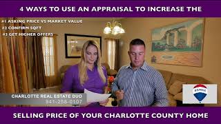 4 Ways to use an appraisal to increase the selling price of your house in Charlotte County REMAX