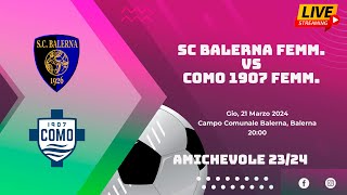 SC Balerna VS Como 1907 (Amichevole 23/24)