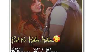 Bol Na Halke Halke Love What's Up Status❣️| Jhoom Barabar Jhoom | Abhishek Bachchan | Preity Zinta |