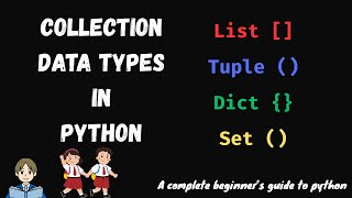 Collection data types in python | List, Set, Dictionary and Tuple | Learn python for beginners