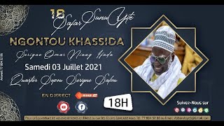 🔴Live: NGONTOU KHASSIDA SERIGNE OMAR NIANG Éditions 2021 A LOUGA 😍🤍😍🥰