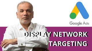 Google Ads Tutorial 2020 | Google Display Network Targeting Options