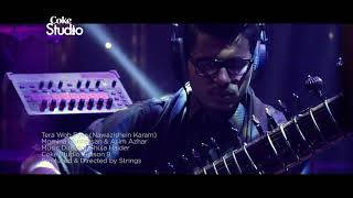 Awesome Pakistani coke studio song |Tera Wo Pyar(Nawazishein Karam)