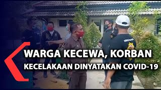 Warga Kecewa, Korban Kecelakaan Dinyatakan Covid-19