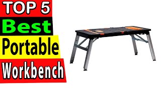 Best Portable Workbench In 2024 (TOP 5)