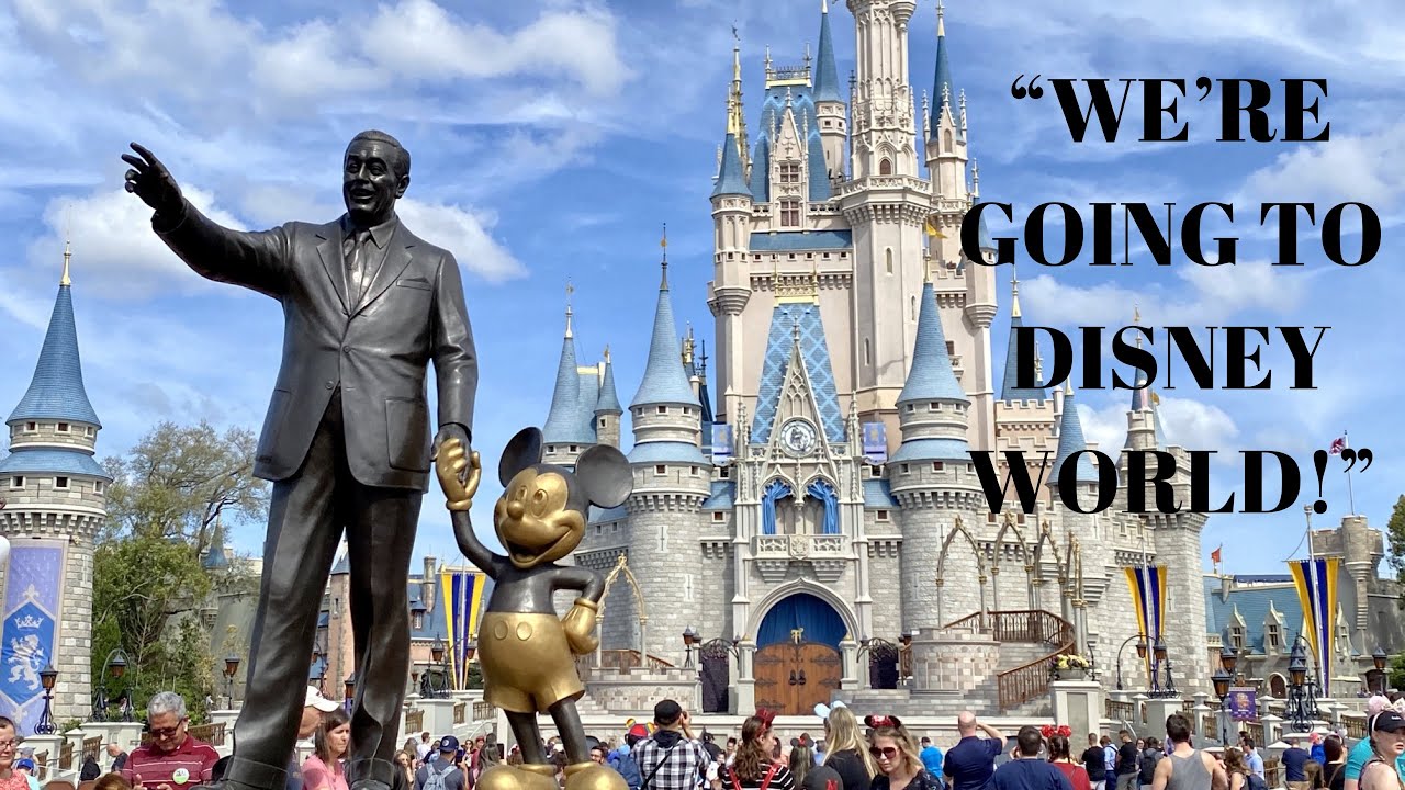 “WE'RE GOING TO DISNEY WORLD!” - YouTube