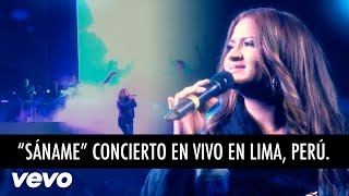 Sáname en Vivo desde Lima, Perú