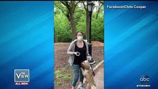 Woman in Central Park Incident Fired | The View