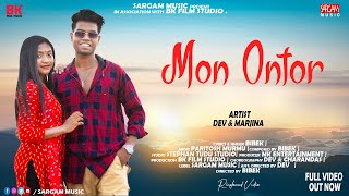 MON ONTOR | NEW SANTALI VIDEO SONG | DEV \u0026 MARJINA | BIBEK | SARGAM MUSIC | SANTALI VIDEO SONG 2024