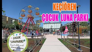 Keçiören Çocuk Lunaparkı / Ankara/ Ücretsiz lunapark