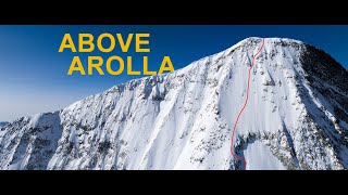 Above Arolla - 50 Years of Steep Skiing on the Pigne d'Arolla