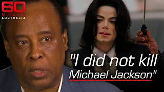 Inside the Final Days of Michael Jackson with Dr Conrad Murray | 60 Minutes Australia