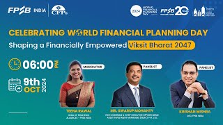 WFPD 2024 | Shaping a Financially Empowered Viksit Bharat 2047 | Krishan Mishra | Swarup Mohanty