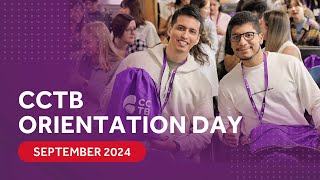 CCTB Orientation Day | September 2024