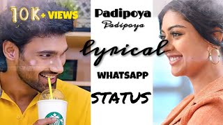Padipoya Padipoya Song | Alludu Adhurs | Whats App Status | MS 777 |