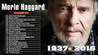 Merle Haggard Greatest Hits  Full Album - Best Country Songs Of Merle Haggard HQ 2020