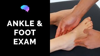 Ankle and Foot Examination - OSCE Guide | UKMLA | CPSA