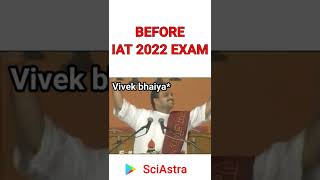 IAT 2022  ALL THE BEST !! | IISER