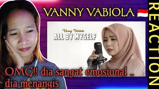 Vanny Vabiola - All by myself ( Celine Dion) Reaction