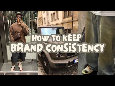 How to build a strong brand identity through consistency