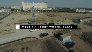 West 7th - Fort Worth, Texas