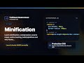 Minification Explained | FullStack Masterclass CSS Course