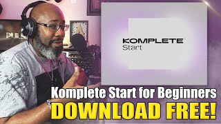 Native Instruments | Komplete Start 101: New Producers Start Here!