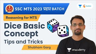 Dice | Reasoning | Basic Concept | Tips and Tricks | SSC MTS 2023 | Shubham Garg