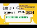 mth647 quiz 2 solution fall 2024|mth 647 quiz 2 solution fall 2024