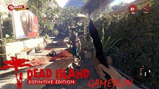 Dead Island (PS4) Gameplay