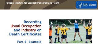 Recording Industry and Occupation on Death Certificates Video Series Part 6