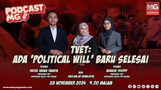 [PROMO] PodcastMG : TVET: Ada ‘Political Will’ Baru Selesai