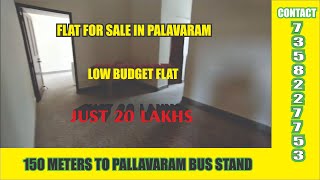 9080379347 ID - CPS904 FLAT FOR SALE IN PALLAVARAM 1BHK JUST RS. 20 LAKHS