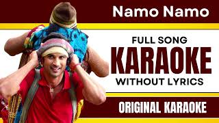 Namo Namo - Karaoke Full Song | Without Lyrics