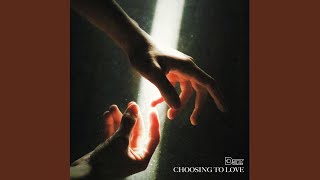 Choosing To Love