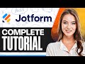 JotForm Tutorial For Beginners | How To Use Jotform (Step-By-Step)