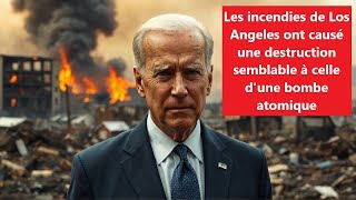 Biden : Des actes de pillage secouent Los Angeles au milieu des incendies dévastateurs