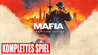 MAFIA DEFINITIVE EDITION Gameplay German Part 1 FULL GAME Walkthrough Deutsch ohne Kommentar