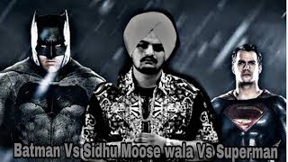 Dollar | Sidhu Moose Wala | Batman | Superman