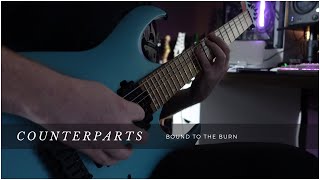 Counterparts Bound to the Burn (Guitar Cover)