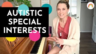 Autism and Special Interests | Things I Love as an Autistic Mom