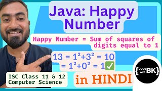 Happy Number program in Java | Java coding in Hindi | ISC Class 11 Class 12 Computer Science