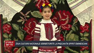 ȘTIRILE BIT TV -  ZIUA CULTURII NAȚIONALE SĂRBĂTORITĂ LA PAȘCANI ÎN SPIRIT EMINESCIAN